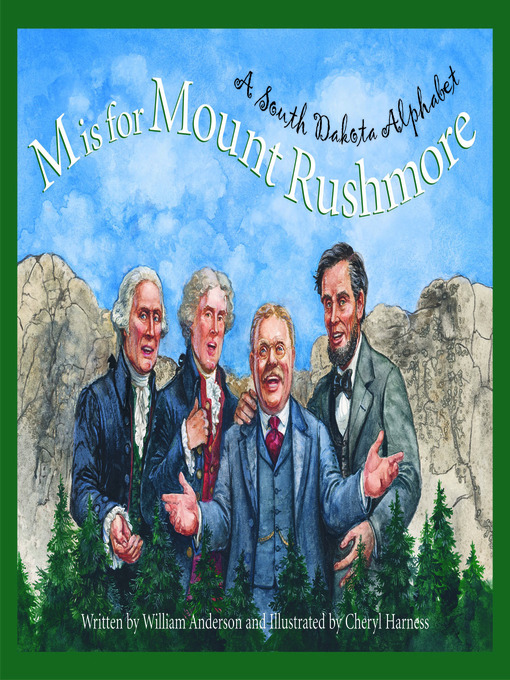 Title details for M is for Mount Rushmore by William Anderson - Available